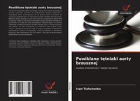 Produktbild: Powik&iquest;ane t&iquest;tniaki aorty brzusznej