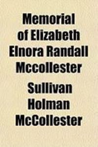 Produktbild: Memorial of Elizabeth Elnora Randall McCollester