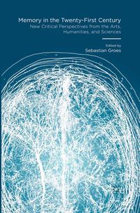 Produktbild: Memory in the Twenty-First Century