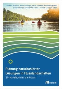 Produktbild: Planung naturbasierter L&ouml;sungen in Flusslandschaften