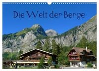 Produktbild: Die Welt der Berge (Wandkalender 2026 DIN A3 quer), CALVENDO Monatskalender