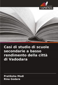 Produktbild: Casi di studio di scuole secondarie a basso rendimento della citt&agrave; di Vadodara