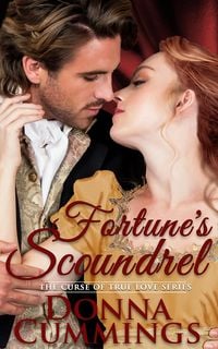 Produktbild: Fortune's Scoundrel (The Curse of True Love, #5)