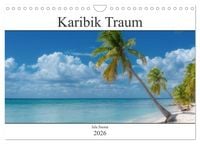 Produktbild: Karibik Traum Isla Saona (Wandkalender 2026 DIN A4 quer), CALVENDO Monatskalender