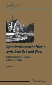 Produktbild: Sprachwissenschaftlerin zwischen Ost und West