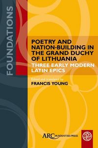 Produktbild: Poetry and Nation-Building in the Grand Duchy of Lithuania