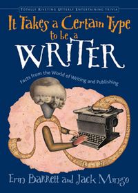 Produktbild: It Takes a Certain Type to Be a Writer