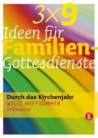 Produktbild: 3 x 9 Ideen f&uuml;r Familiengottesdienste