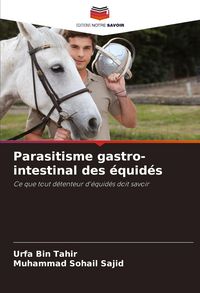 Produktbild: Parasitisme gastro-intestinal des &eacute;quid&eacute;s