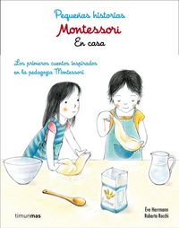 Produktbild: Montessori. Peque&ntilde;as historias : en casa : los primeros cuentos inspirados en la pedagog&iacute;a Montessori