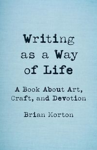 Produktbild: Writing as a Way of Life