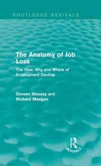 Produktbild: Massey, D: The Anatomy of Job Loss