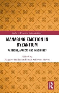 Produktbild: Managing Emotion in Byzantium