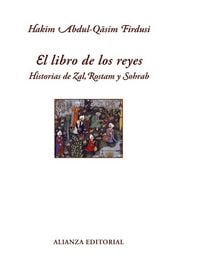 Produktbild: El libro de los reyes : historias de Zal, Rostam y Sohrab