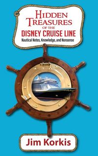 Produktbild: Hidden Treasures of the Disney Cruise Line