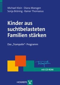 Produktbild: Kinder aus suchtbelasteten Familien st&auml;rken
