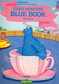 Produktbild: Open Sesame: Cookie Monster's Blue Book: Teacher's Book