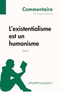 Produktbild: L'existentialisme est un humanisme de Sartre (Commentaire)