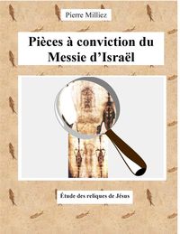 Produktbild: Pi&egrave;ces &agrave; conviction du Messie d'Isra&euml;l