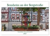 Produktbild: Bensheim an der Bergstra&szlig;e Mandelbl&uuml;te, Wein und Fachwerk (Wandkalender 2027 DIN A2 quer), CALVENDO Monatskalender