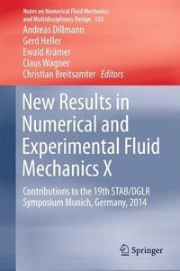 Produktbild: New Results in Numerical and Experimental Fluid Mechanics X