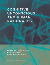 Produktbild: Cognitive Unconscious and Human Rationality