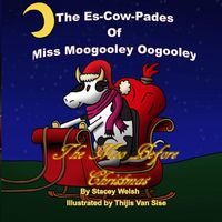 Produktbild: The Es-Cow-Pades of Miss Moogooley Oogooley