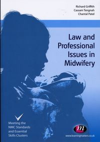 Produktbild: Griffith, R: Law and Professional Issues in Midwifery