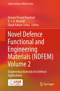 Produktbild: Novel Defence Functional and Engineering Materials (NDFEM) Volume 2
