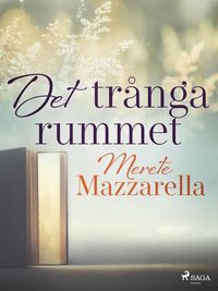 Produktbild: Det tr&aring;nga rummet