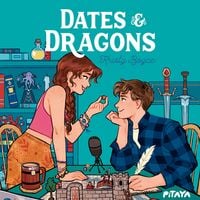 Produktbild: Dates & Dragons &ndash; Um romance divertido e nerd da mesma autora de "Dungeons & Drama"