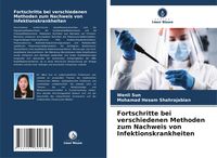 Produktbild: Fortschritte bei verschiedenen Methoden zum Nachweis von Infektionskrankheiten