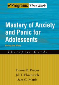 Produktbild: Mastery of Anxiety and Panic for Adolescents Riding the Wave, Therapist Guide