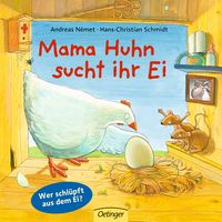 Bild vom Artikel Mama Huhn sucht ihr Ei vom Autor Hans-Christian Schmidt