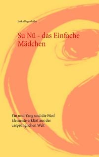 Produktbild: Su N&uuml; - das Einfache M&auml;dchen