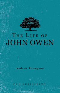 Produktbild: The Life of John Owen