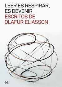 Produktbild: Leer es respirar, es devenir. Escritos de Olafur Eliasson