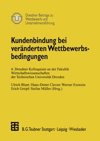 Produktbild: Kundenbindung bei ver&auml;nderten Wettbewerbsbedingungen