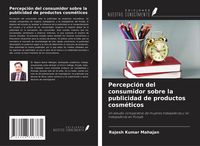 Produktbild: Percepci&oacute;n del consumidor sobre la publicidad de productos cosm&eacute;ticos