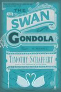 Produktbild: Schaffert, T: The Swan Gondola