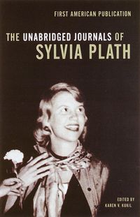 Bild vom Artikel The Unabridged Journals of Sylvia Plath vom Autor Sylvia Plath