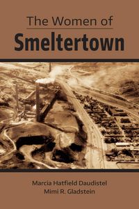Produktbild: The Women of Smeltertown