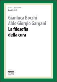 Produktbild: La filosofia della cura. La cura responsabile