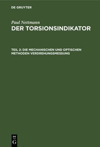 Produktbild: Die mechanischen und optischen Methoden Verdrehungsmessung