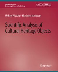 Produktbild: Scientific Analysis of Cultural Heritage Objects