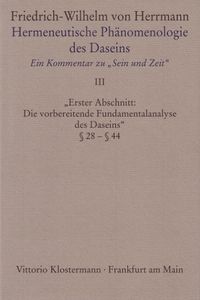 Produktbild: Hermeneutische Phänomenologie des Daseins. Ein Kommentar zu "Sein und Zeit"