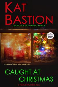 Produktbild: Caught at Christmas: A Festive Frostbite Story