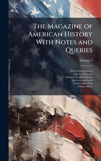 Produktbild: The Magazine of American History With Notes and Queries
