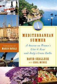 Produktbild: Mediterranean Summer: A Season on France's Cote D'Azur and Italy's Costa Bella