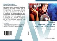 Produktbild: Musical Tourismus im deutschsprachigen Raum